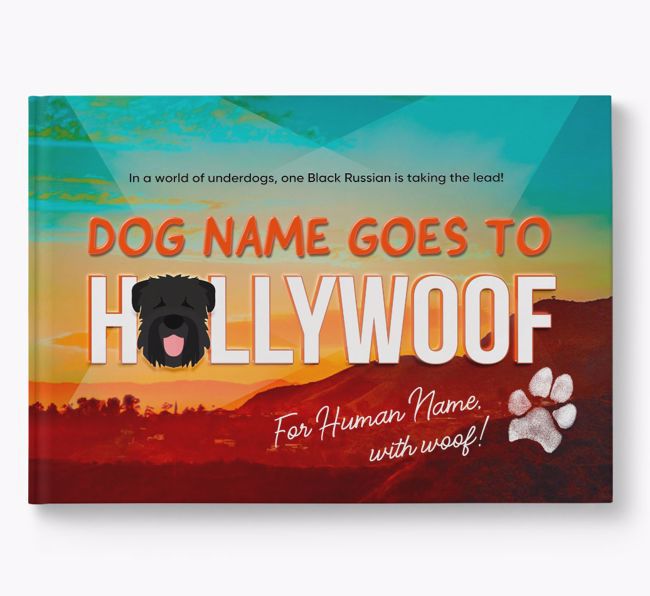 Personalised Book: Black Russian Terrier Goes to Hollywoof